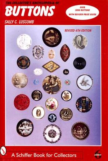 the collector´s encyclopedia of buttons