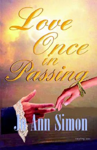 love once in passing