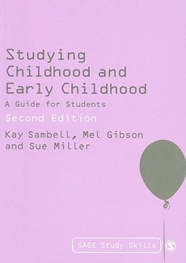 Studying Childhood and Early Childhood: A Guide for Students (en Inglés)