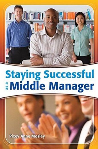 staying successful as a middle manager