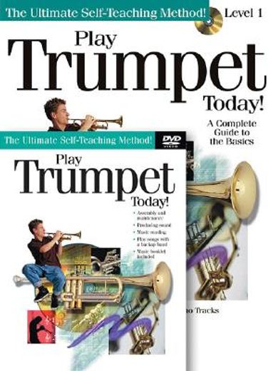 play trumpet today!,a complete guide to the basics : level one (in English)