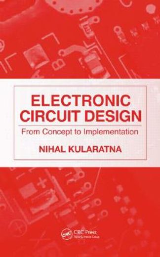 electronic circuit design,from concept to implementation