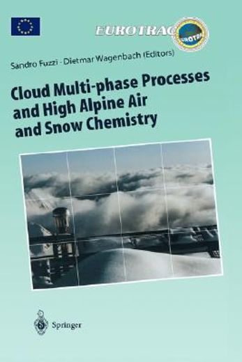 cloud multi-phase processes and high alpine air and snow chemistry (en Inglés)