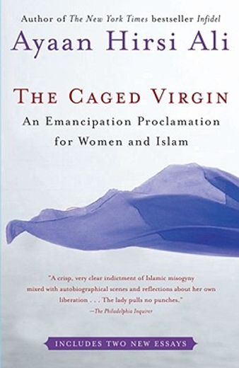 the caged virgin,an emancipation proclamation for women and islam (en Inglés)