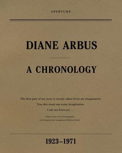 diane arbus,a chronology