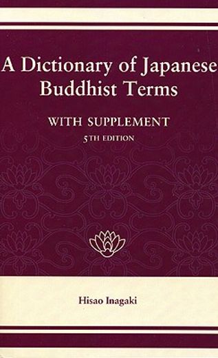 dictionary of japanese buddhist terms,with supplement (en Inglés)