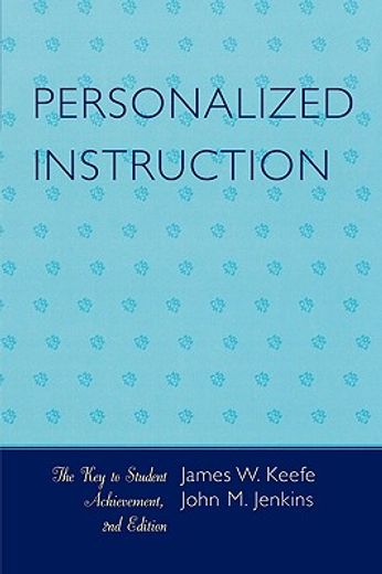 personalized instruction,the key to student achievement