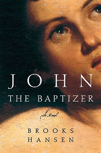 john the baptizer,a novel