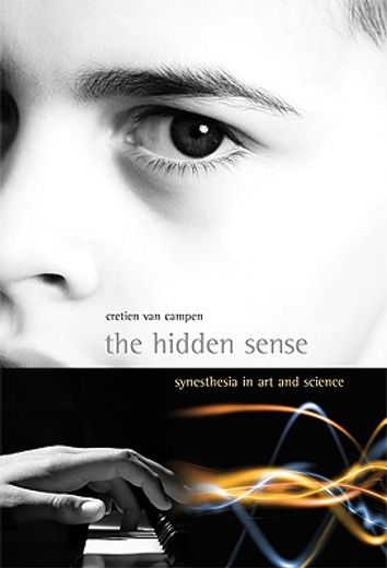 the hidden sense,synesthesia in art and science