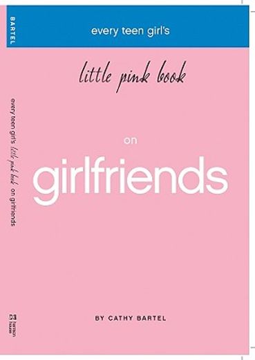 every teen girl´s little pink book on girlfriends