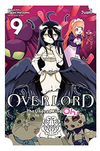 Overlord: The Undead King Oh! , Vol. 9 (in English)