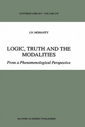 logic, truth and the modalities (en Inglés)