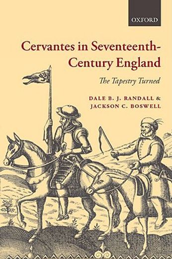 cervantes in seventeenth-century england,the tapestry turned