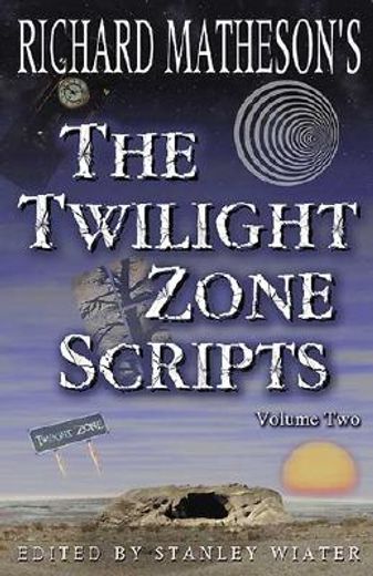 richard matheson´s the twilight zone scripts