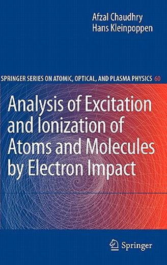 analysis of excitation and ionization of atoms and molecules by electron impact