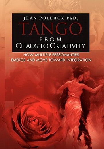 tango from chaos to creativity