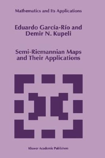 semi-riemannian maps and their applications (en Inglés)