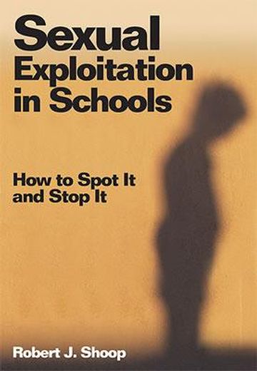 sexual exploitation in schools,how to spot it and stop it