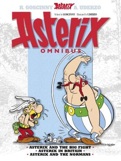 asterix omnibus 3: includes asterix and the big fight #7, asterix in britain #8, and asterix and the normans #9