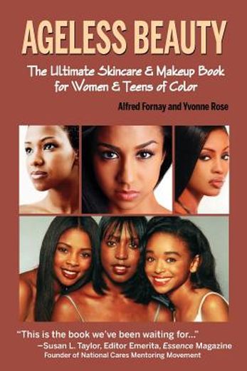 ageless beauty,the skin care and make up guide for women and teens of color (in English)