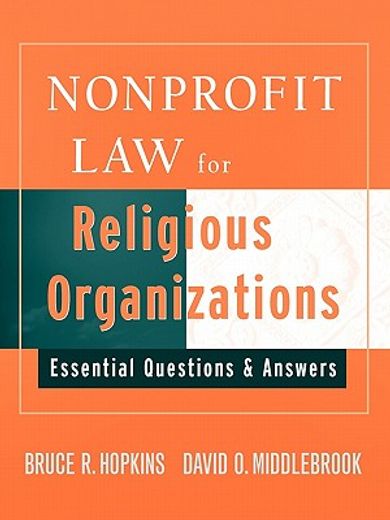 nonprofit law for religious organizations,essential questions & answers (en Inglés)