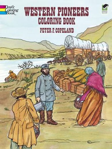 western pioneers coloring book