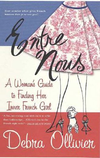 entre nous,a woman´s guide to finding her inner french girl