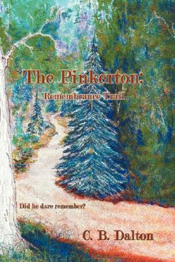 the pinkerton: remembrance trail