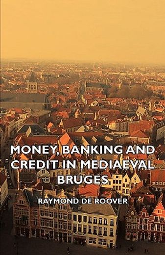 money, banking and credit in mediaeval b