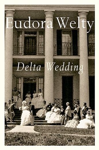 delta wedding,a novel (in English)