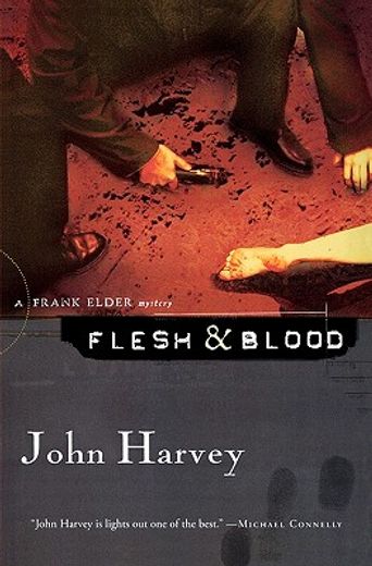 flesh & blood (en Inglés)
