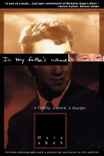 in my father´s name,a family, a town, a murder (in English)