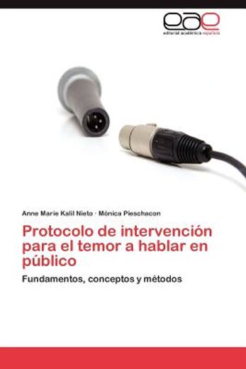 protocolo de intervenci n para el temor a hablar en p blico