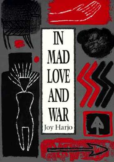in mad love and war (en Inglés)