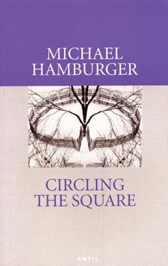 circling the square,poems 2004 - 2006
