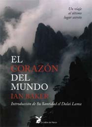 Corazon del mundo, el (in Spanish)