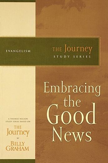 embracing the good news pb (en Inglés)