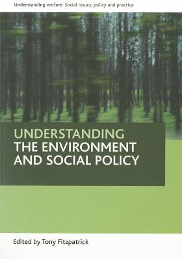 understanding the environment and social policy