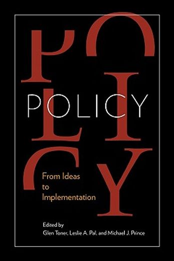 policy,from ideas to implementation: in honour of professor g. bruce doern