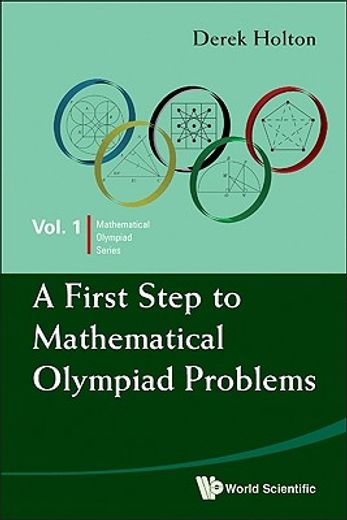 a first step to mathematical olympiad problems (in English)