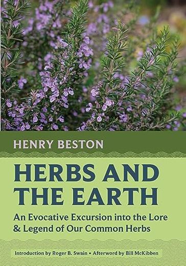 Herbs and the Earth: An Evocative Excursion Into the Lore & Legend of our Common Herbs (Nonpareil Books, 12) (en Inglés)
