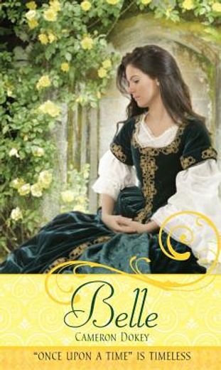 belle,a retelling of beauty and the beast