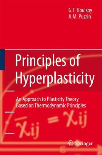 principles of hyperplasticity,an approach to plasticity theory based on thermodynamic principles
