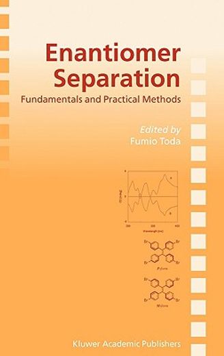 enantiomer separation,fundamentals and practical methods
