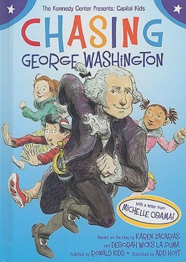 Chasing George Washington (en Inglés)
