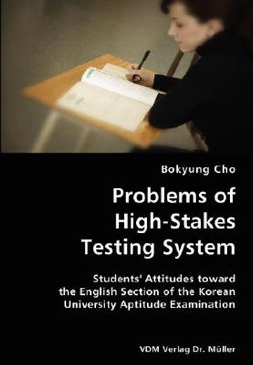 problems of high-stakes testing system,students` attitudes toward the english section of the korean university aptitude examination