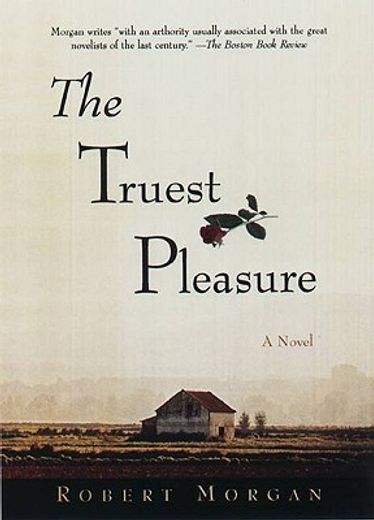 the truest pleasure (en Inglés)