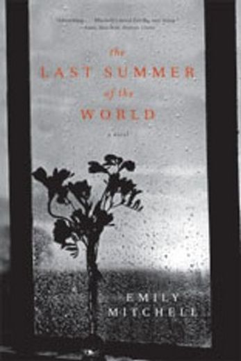 last summer of the world (en Inglés)