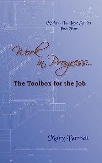 work in progress…,the toolbox for the job