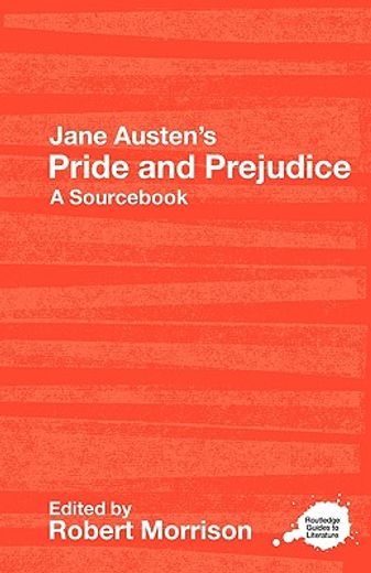 jane austen´s pride and prejudice,a sourc